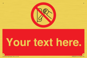 Custom Do Not Operate Sign